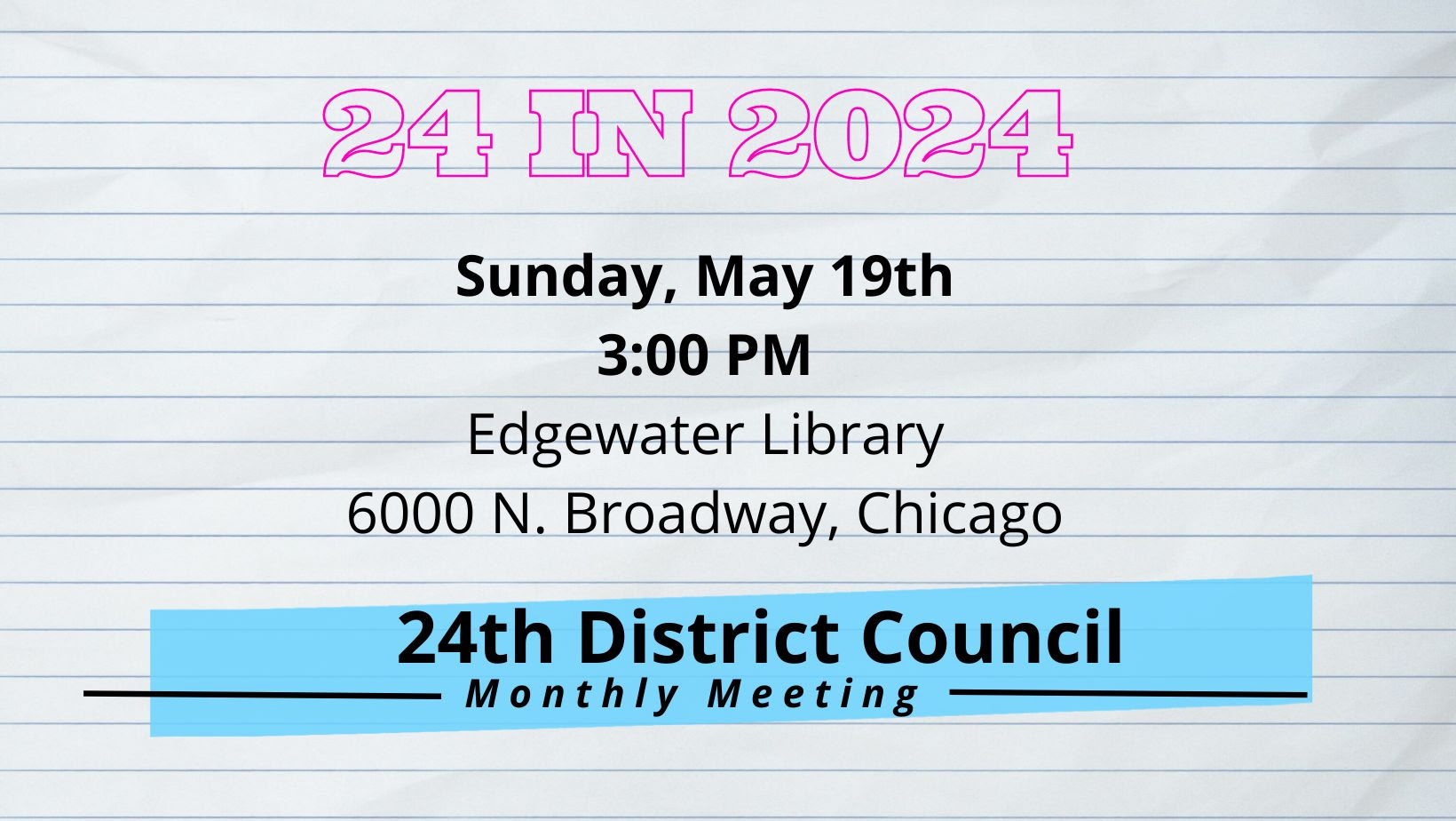 24th District Council Monthly Meeting