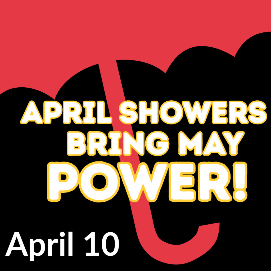 april showers bring may power